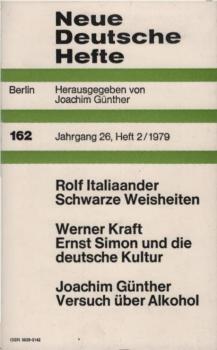 Neue Deutsche Hefte; 162 / 26. Jahrgang / Heft 2 / 1979.