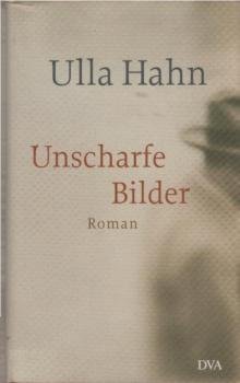 Unscharfe Bilder : Roman.