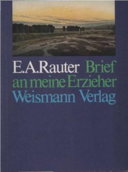 Brief an meine Erzieher.