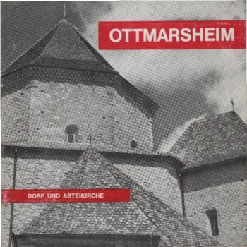 Ottmarsheim : Dorf und Abteikirche.
