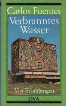 Verbranntes Wasser : 4 Erzählungen.