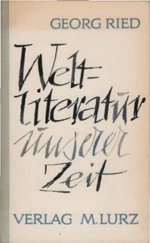 Weltliteratur unserer Zeit.