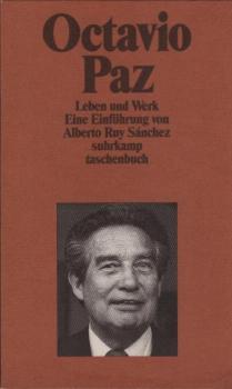 Octavio Paz : Leben und Werk ; eine Einführung.