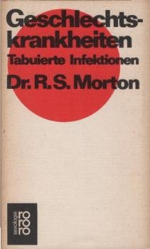 Geschlechtskrankheiten : Tabuierte Infektionen.