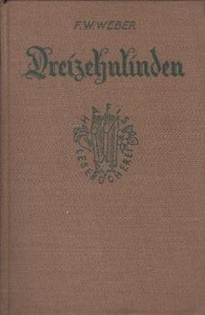 Dreizehnlinden : Epische Dichtg.