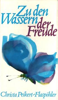 Zu den Wassern der Freude.