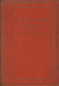 France, Anatole: Gesammelte Schriften; Teil: [1]., Die Romane.