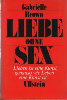 Liebe ohne Sex.