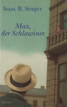 Max, der Schlawiner.