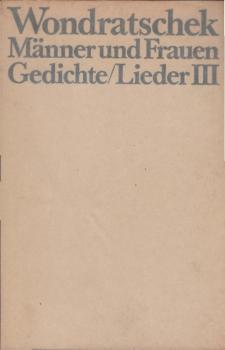 Gedichte, Lieder; Teil: 3., Männer und Frauen