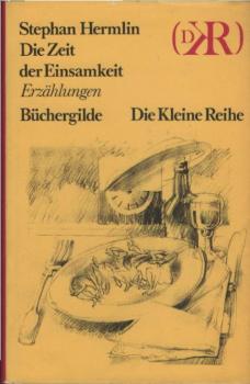 Die Zeit der Einsamkeit : Erzählungen.