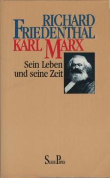 Karl Marx : sein Leben und seine Zeit.
