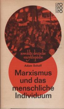 Marxismus und das menschliche Individuum.