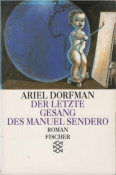 Der letzte Gesang des Manuel Sendero : Roman.