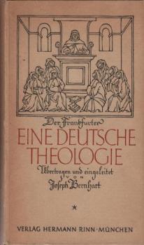 Der Frankfurter : Eine deutsche Theologie.