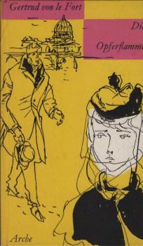 Die Opferflamme : Erzählung.