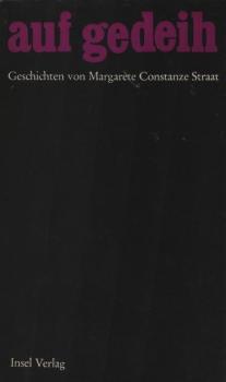 Auf Gedeih : Geschichten.