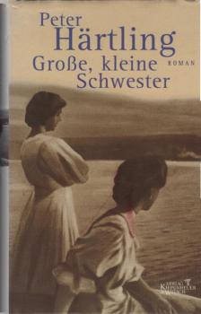 Große, kleine Schwester : Roman.