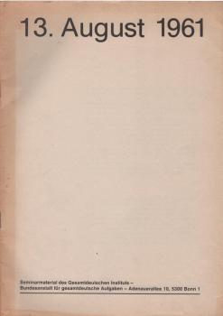 13. August 1961.