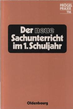 Der neue Sachunterricht im ... Schuljahr; Teil: 1.