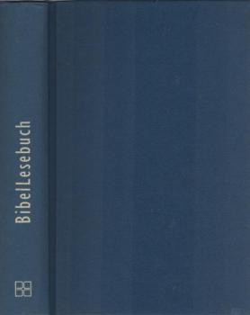 Bibel-Lesebuch : das Neue Testament.