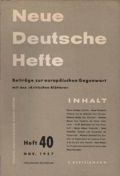 Neue Deutsche Hefte. Beiträge zur europäischen Gegenwart; Heft 40, Nov. 1957.