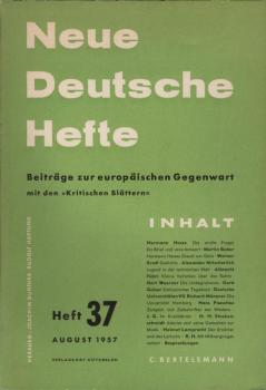 Neue Deutsche Hefte. Beiträge zur europäischen Gegenwart; Heft 37, August 1957.