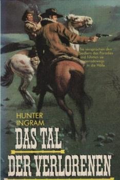 Das Tal der Verlorenen.
