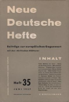 Neue Deutsche Hefte. Beiträge zur europäischen Gegenwart; Heft 35, Juni 1957.