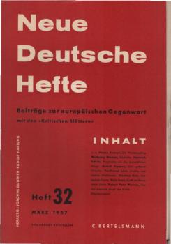 Neue Deutsche Hefte. Beiträge zur europäischen Gegenwart; Heft 32, März 1957.