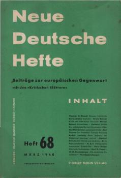 Neue Deutsche Hefte. Beiträge zur europäischen Gegenwart; Heft 68, März 1960.