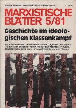 Marxistische Blätter. 19. Jg., Heft 5/81.