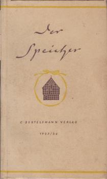 Der Speicher : kleines Lesebuch. 1953 - 1954.