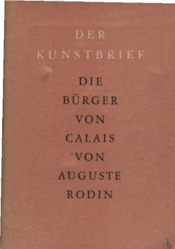 Die Bürger von Calais : Auguste Rodin.