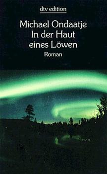 In der Haut eines Löwen : Roman.