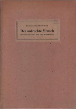 Der aufrechte Mensch : Stimmen der Antike über edles Menschentum.