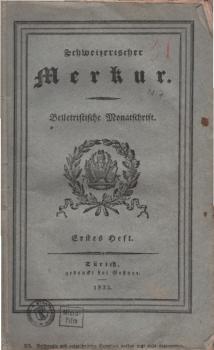 Schweizerischer Merkur : Belletristische Monatsschrift. Drittes Heft.