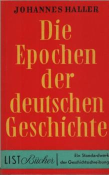 Die Epochen der deutschen Geschichte.