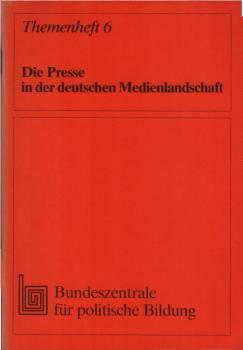 Die Presse in der deutschen Medienlandschaft.