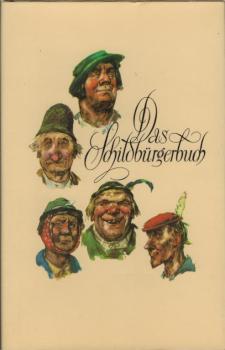 Das Schildbürgerbuch von 1598 [fünfzehnhundertachtundneunzig].