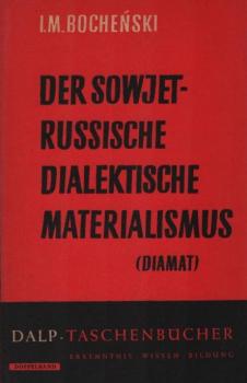Der sowjetrussische dialektische Materialismus : (Diamat.).