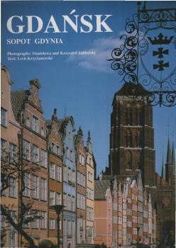 Gdansk. Sopot, Gdynia.