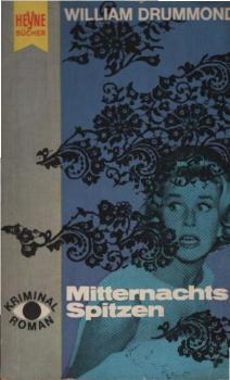 Mitternachts-Spitzen : Kriminalroman.