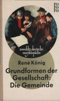 Grundformen der Gesellschaft: Die Gemeinde.