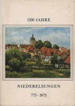 1200 Jahre Niederelsungen 775-1975