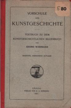 Vorschule der Kunstgeschichte : Textb. z. d. Kunstgeschichtl. Bilderbuch.