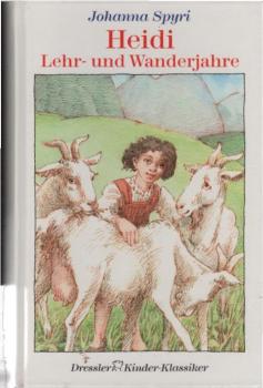 Heidi : Lehr- und Wanderjahre.
