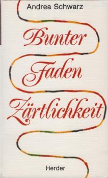 Bunter Faden Zärtlichkeit.