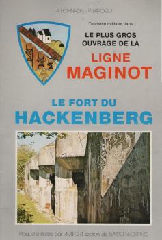 Ligne Maginot : le Fort du Hackenberg
