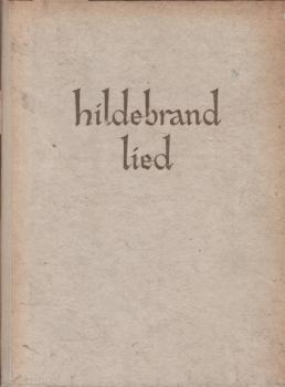 Das Hildebrandlied : Volksausgabe